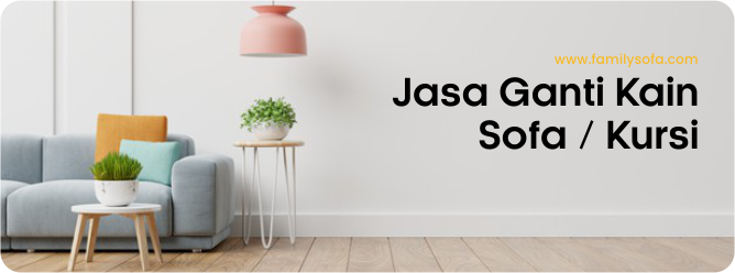 Jasa Service & Pembuatan Sofa Baru Bandung
